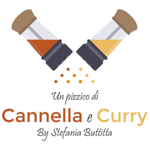 Un pizzico di Cannella e Curry - Food Blog By Stefania Buttitta